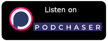Button for podcast in Podchaser podcasts