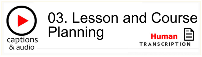 White button showing episode 3, Lesson and Course Planning, with machine transcription. Published by Gavin Ruston