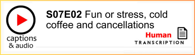 White button showing season 7 episode 02, with human transcription.