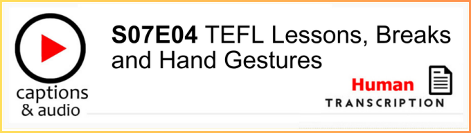 White button showing season 7 episode 04, with human transcription.