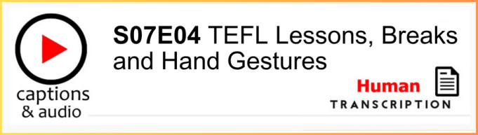 White button showing season 7 episode 04, with human transcription.